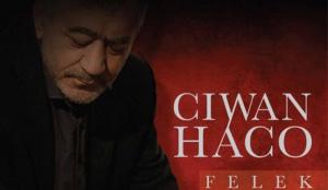 Ciwan Haco - albuma wî ya nû “Felek”  